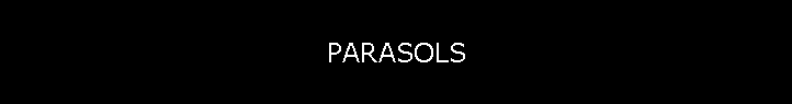 PARASOLS